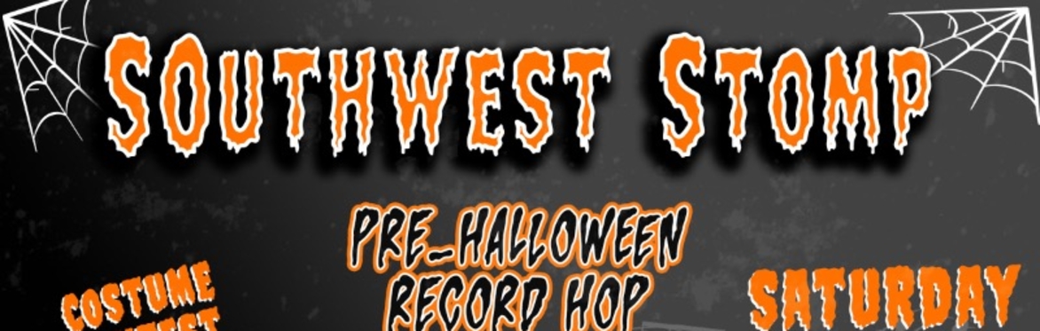 SOUTHWEST STOMP PRE-HALLOWEEN HOP!