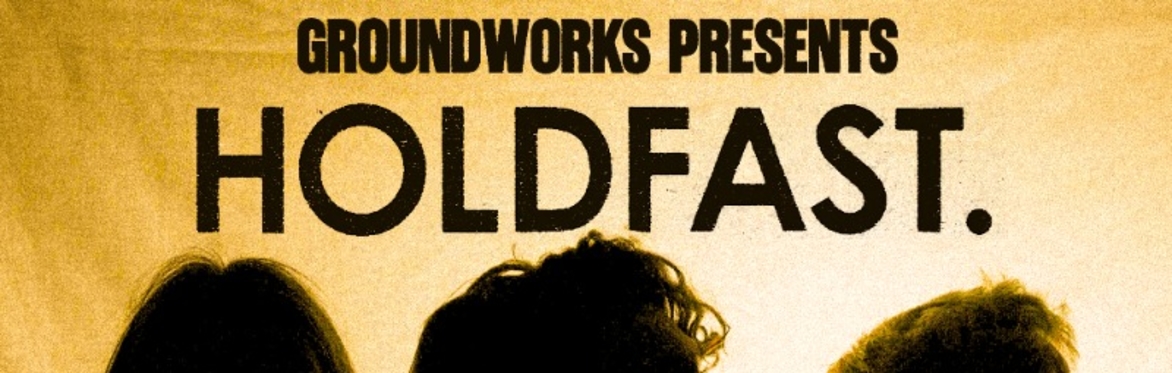 Holdfast, Arik Young & Special Guests