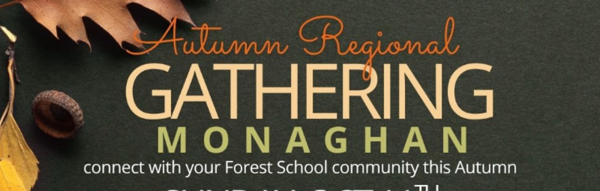 Ulster Regional Gathering- Autumn Gathering 2026