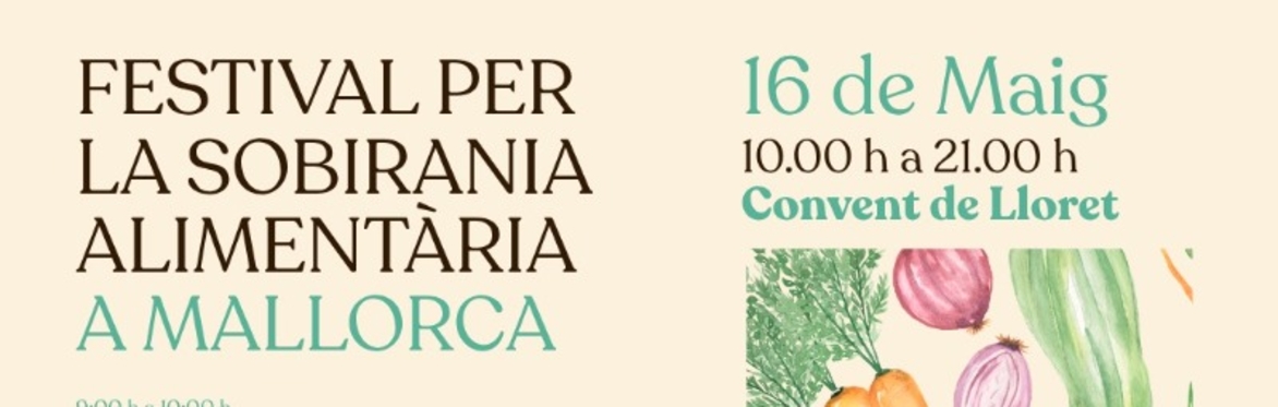 FESTIVAL per la SOBIRANIA ALIMENTÀRIA A MALLORCA