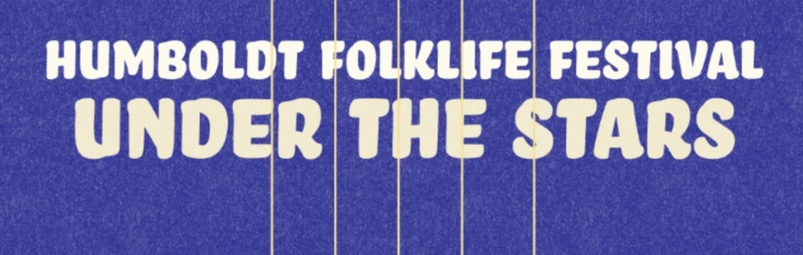2026 Folklife Festival Under the Stars