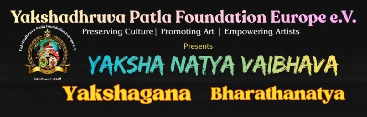 Yakshagana with special renowned artists and created attractions.