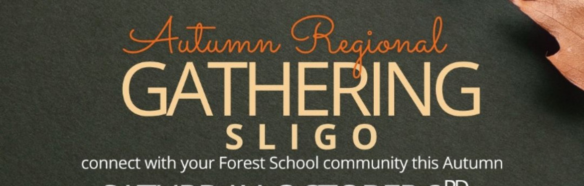 Donegal/Sligo/Leitrim Region- Autumn Gathering 2026