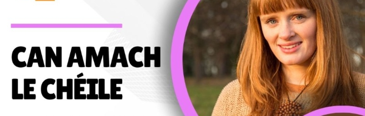 Can amach le chéile | Sing together with Sive