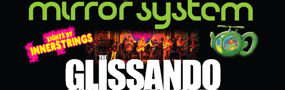 Mirror 7 and The Glssando Guitar Orchestra