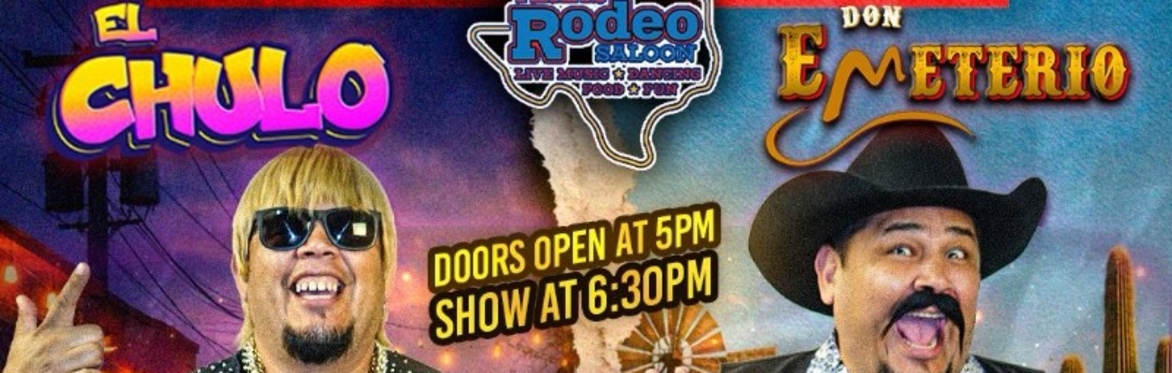 Las Tardeadas de Comedia with El Chulo and Don Emeterio