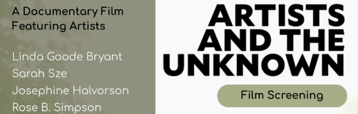 The Bakery Atlanta X Art21 Film Screening “Artists and the Unknown”