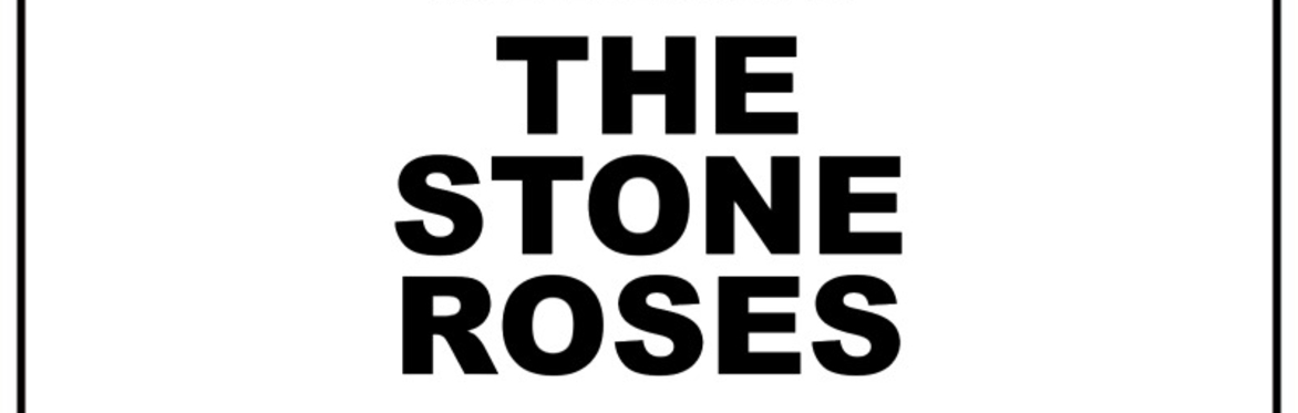 Total Stone Roses