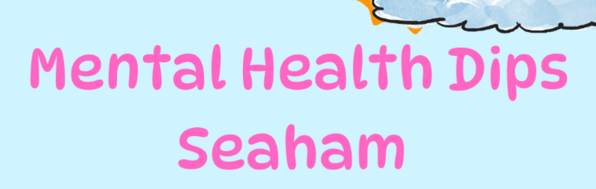 A cartoon image of a sunny sky with the text mental health dips Seaham