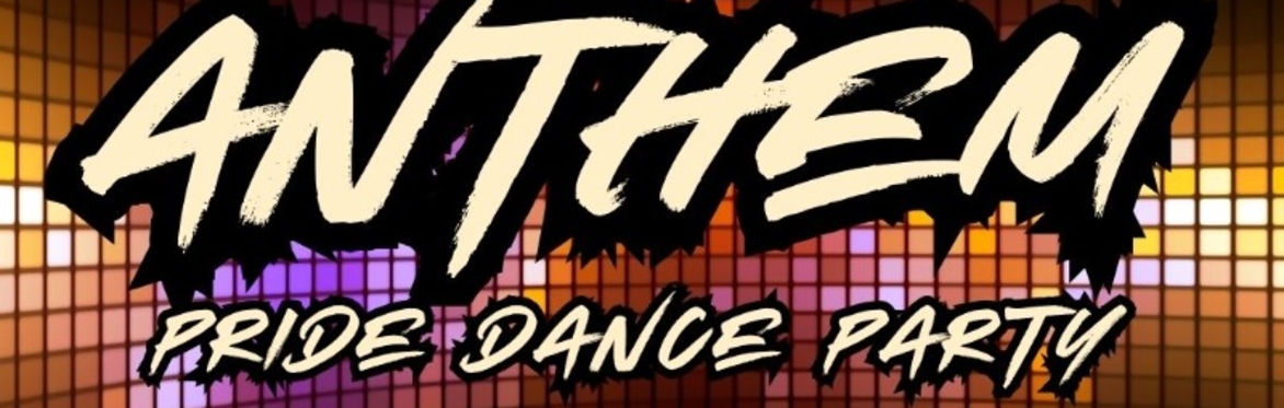 Jun. 27th ANTHEM: Pride Dance Party (AVL Stonewall Festival After Party)