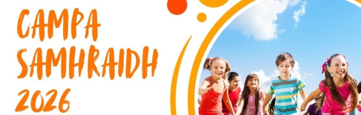 Campa samhraidh | Summer camp (through Irish)
