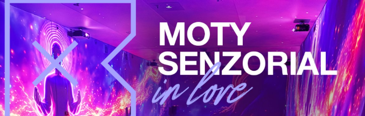 Moty Senzorial IN LOVE