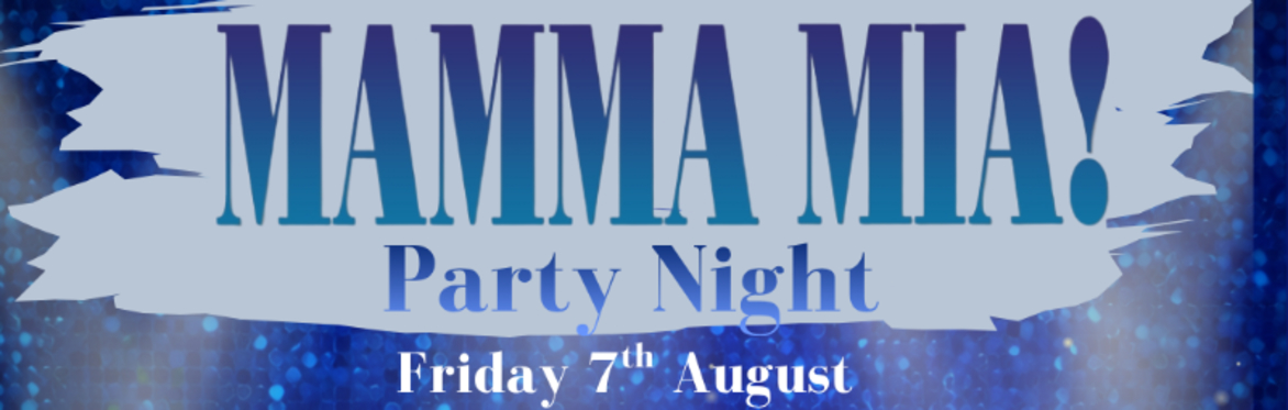 Mamma Mia Party Night!