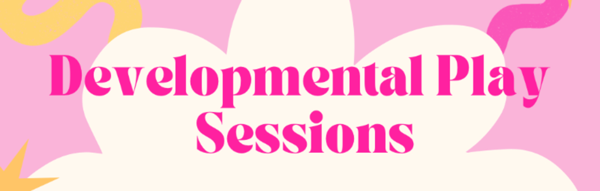 Developmental Play 3 week course 14th-28th April