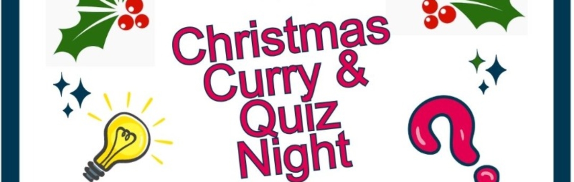 Christmas Curry & Quiz Night