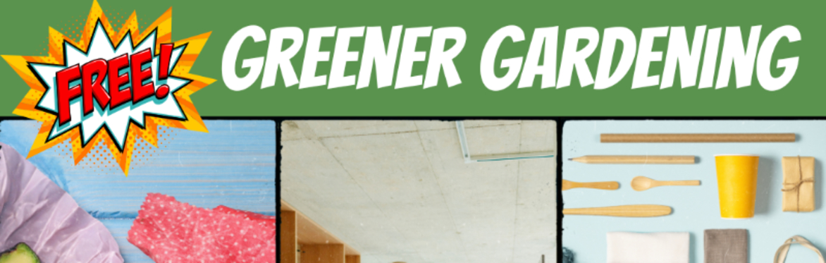 Greener Gardening Waterford City - Greener Living Workshops
