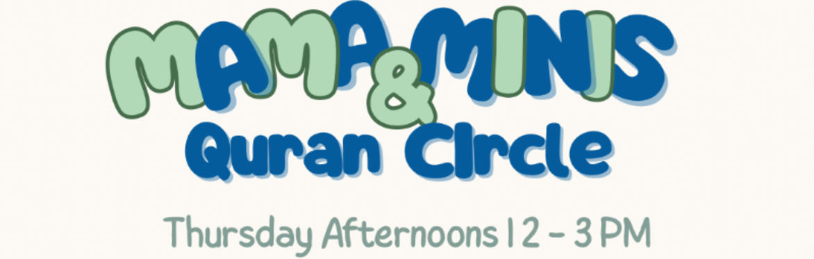 Mama & Minis: Quran Circle