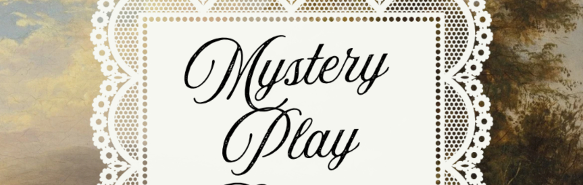 Mystery Play Reading