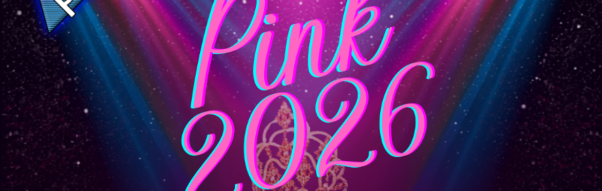 Pink Presents: Mx  Pink 2026 Pageant