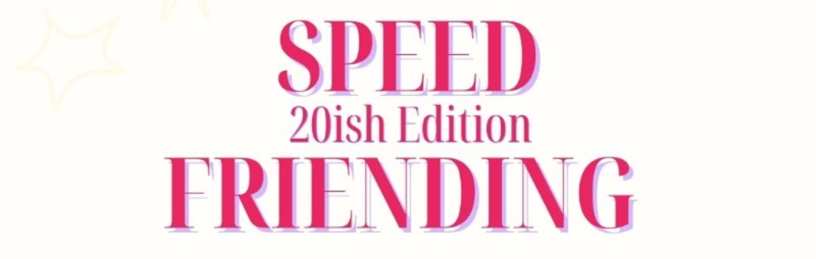 Cambridge Girls Circle - Speed Friending Event