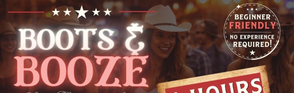 Boots n Booze @ Cowgirls and Country