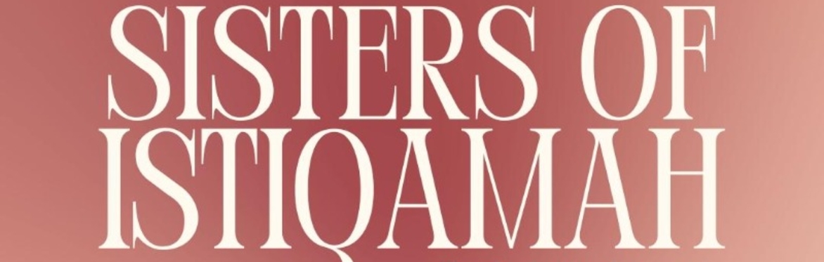 Sisters of Istiqamah - Daily Wirid Journey