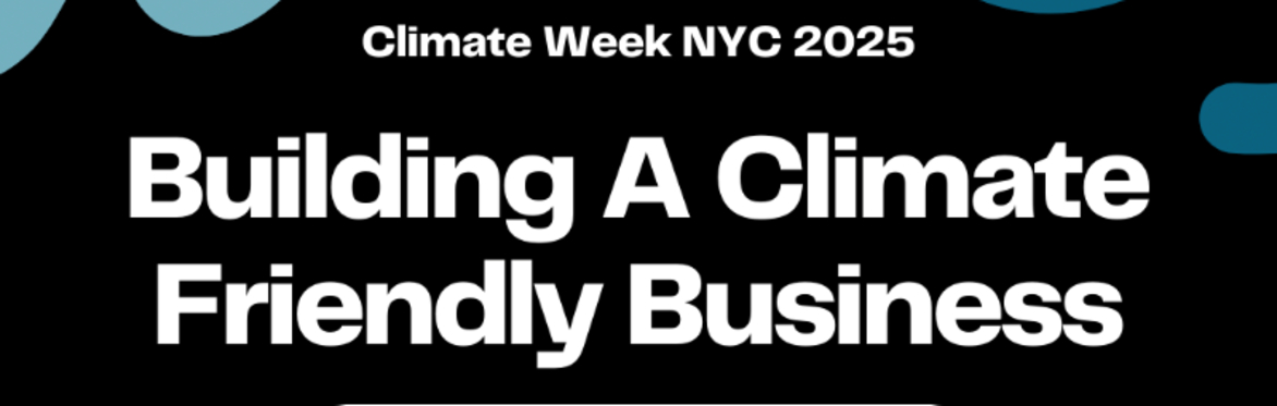 Building A Climate-Friendly Business