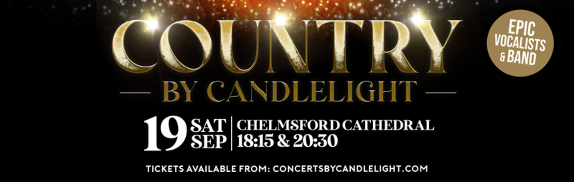 Country By Candlelight at Chelmsford Cathedral