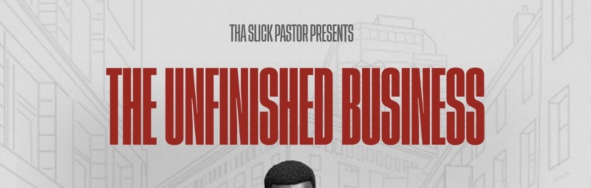 UNFINISHED BUSINESS- MANCHESTER