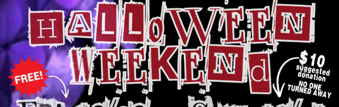 HALLOWEEN WEEKEND @ GROUNDWORKS