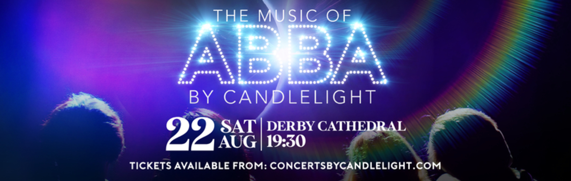 The Music Of ABBA By Candlelight at Derby Cathedral