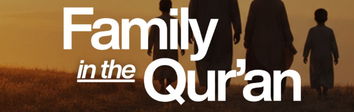 The Family in the Qur’an: In-Person