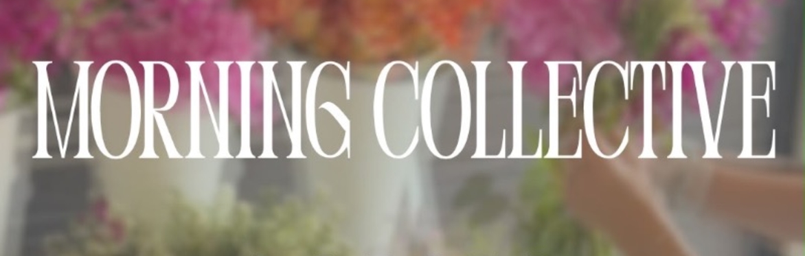 The Morning Collective