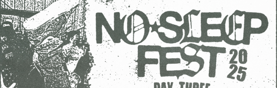 Day 3 - No Sleep Fest Single Day - Dec 7