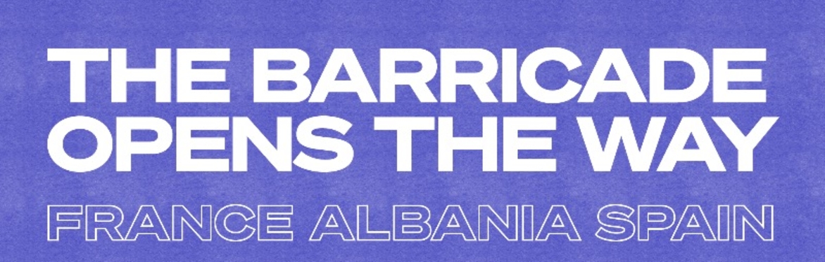 The Barricade Opens The Way