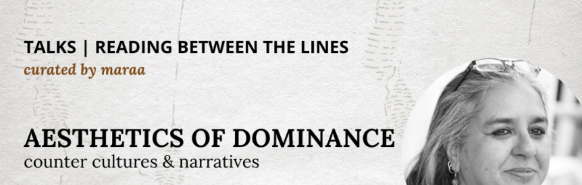 Aesthetics of Dominance: Counter Cultures and Narratives