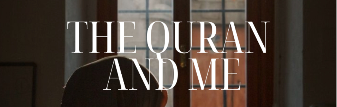 The Quran and Me - First Edition (Recorded Series)