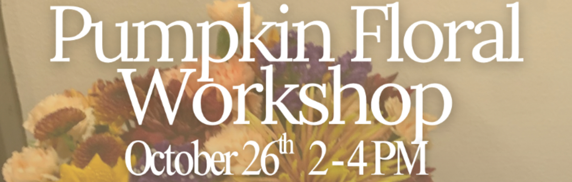 Fall Floral Pumpkin Workshop