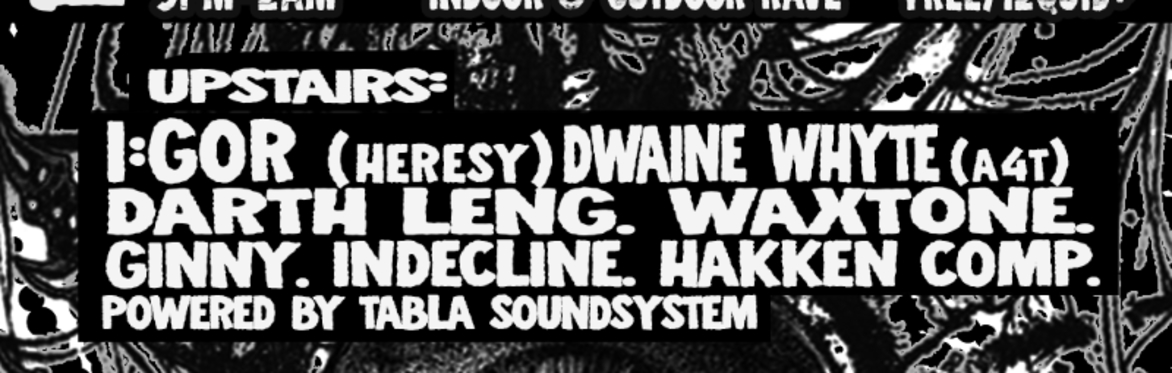 FENTEK XL #3 FT I:GOR, DWAINE WHYTE & MORE (LEEDS)