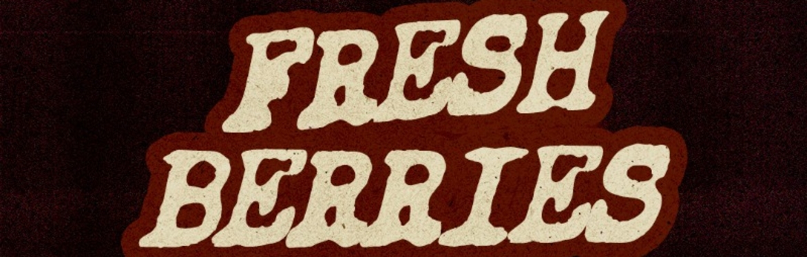 Fresh Berries: A Devised Theatre Workshop