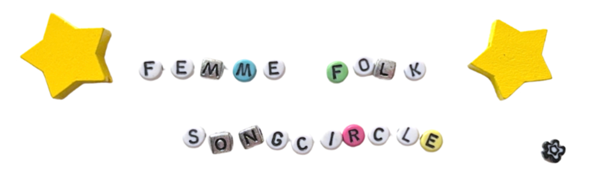 Femme Folk SongCircle