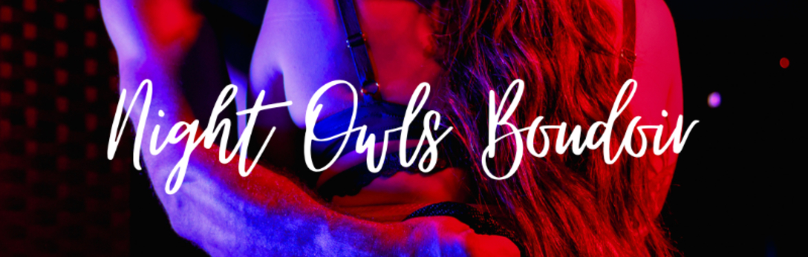 Night Owls Boudoir | Elite