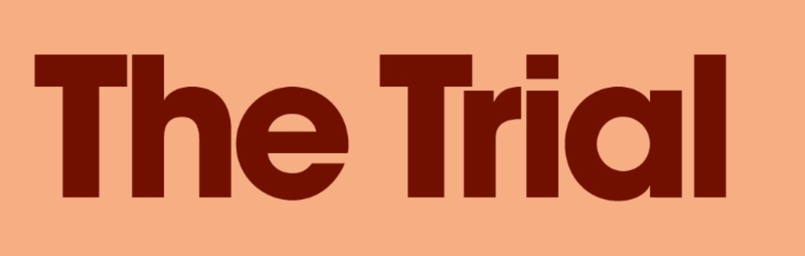 The Trial - StoryFest