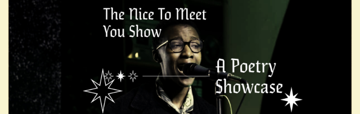 Nice to meet ya show