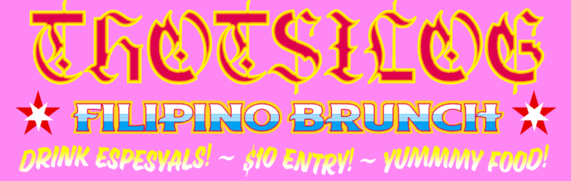 THOTSILOG Filipino Brunch