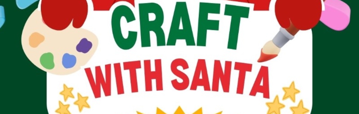 Parent & Child Craft - Craft with Santa