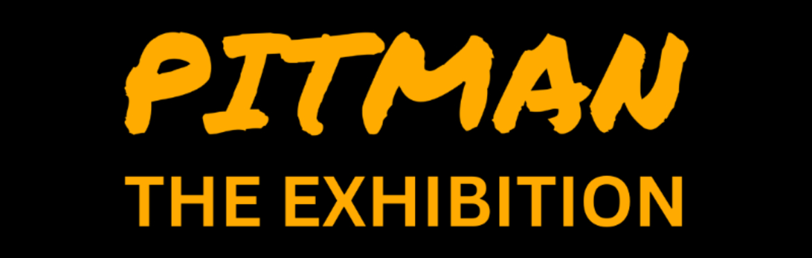 PITMAN: The Exhibition - Official Opening