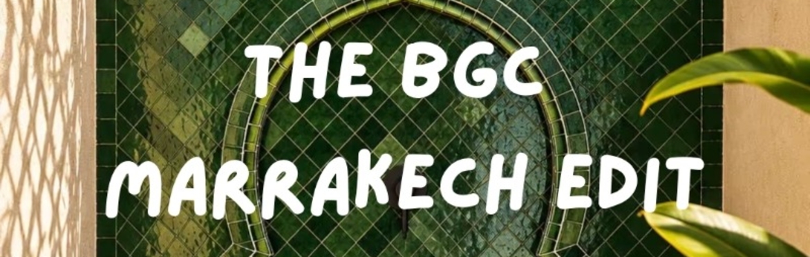 The BGC Marrakech Edit