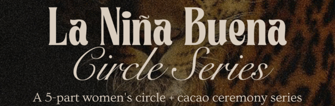 La Ñina Buena Circle Series