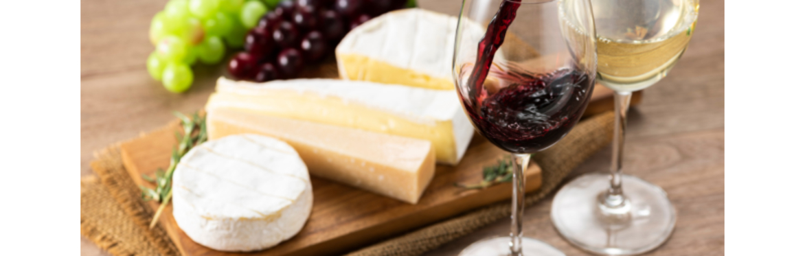 Wine & Cheese  pairing